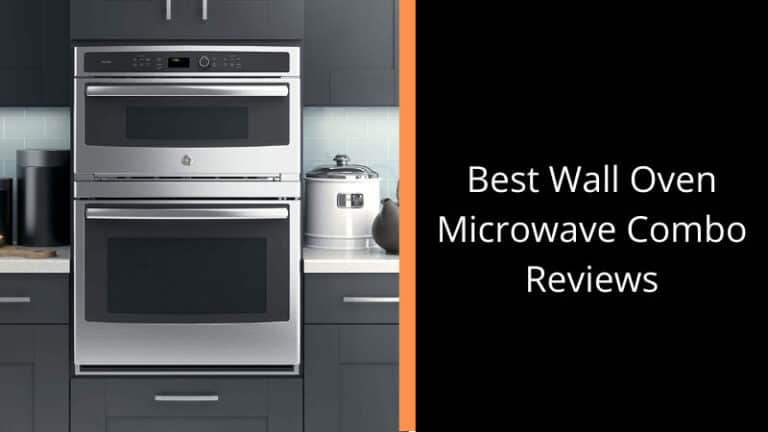 Best Wall Oven Microwave Combo Reviews 2020